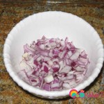 Chop the red onions and put them in a small bowl.