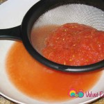 Strain the grated tomato for about 15 - 30 minutes.
